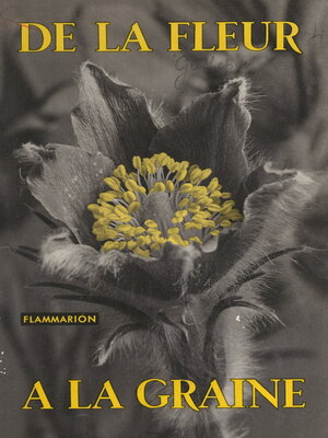 cover image of De la fleur à la graine